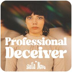 Professional Deceiver