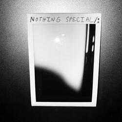 NOTHINGSPECIAL/: (feat. user)