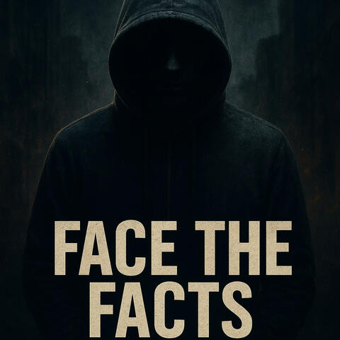 Face The Facts