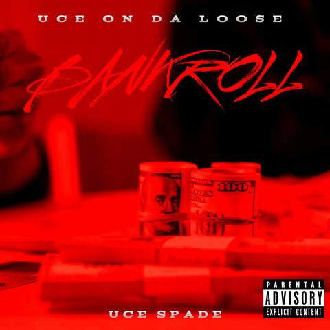 Bankroll (feat. Uce Spade)