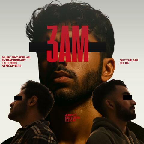 3AM (feat. Dish Srini & D.S.O.M)