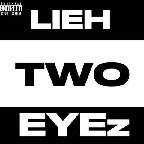 TWO EYEz