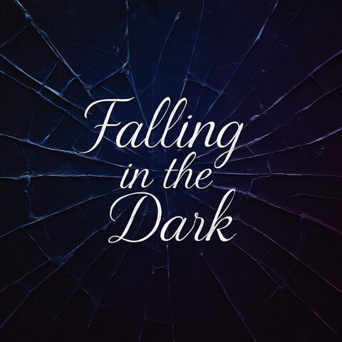 Falling in the dark