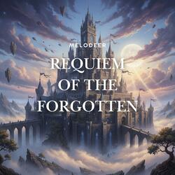 Requiem Of The Forgotten