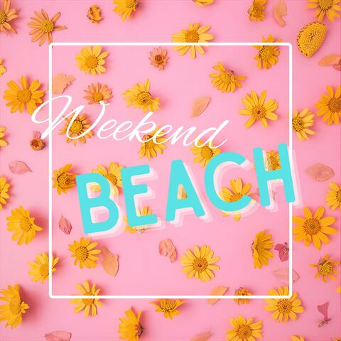 Weekend Beach