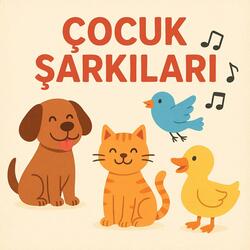 Çocuk Şarkıları - Hayvanlar