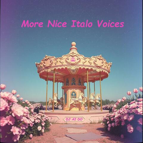 More Nice Italo Voices