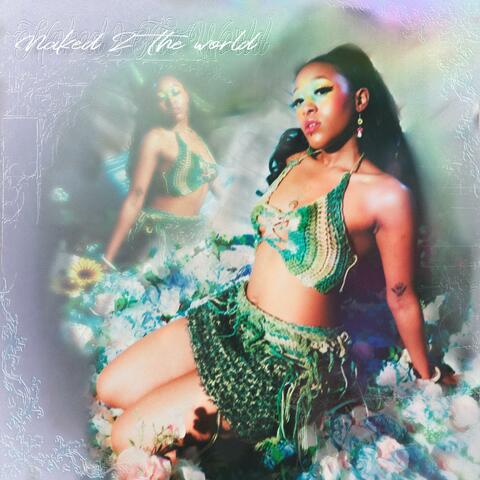 Naked 2 The World (feat. Senaé)
