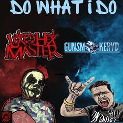 I Do Me (feat. Lex The Hex Master)
