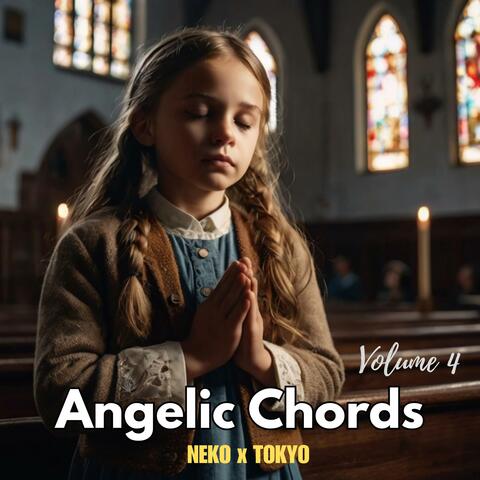 Angelic Chords Volume 4
