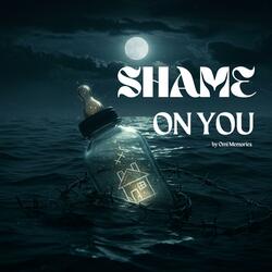Shame On You