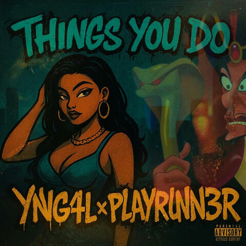 Things You Do (feat. Playrunn3r)