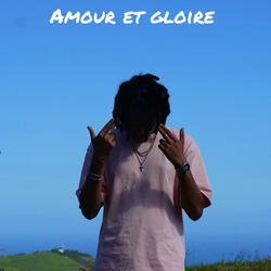 Amour et gloire