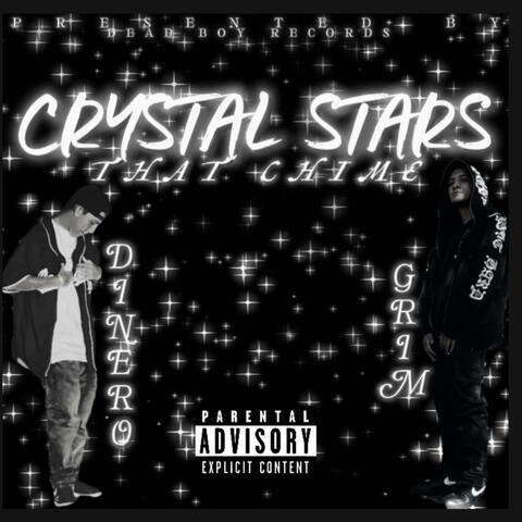 Crystal stars that chime (feat. DatBoiDinero)
