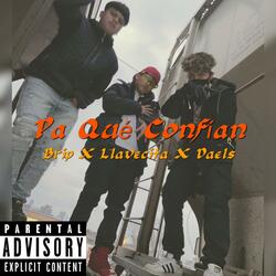 Pa Que Confían
