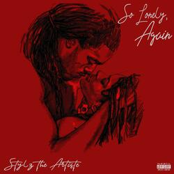 So Lonely, Again (feat. Vet Martinez & Imani-Mayonne)