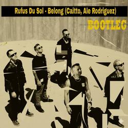 Rufus Du Sol (Belong) (feat. Ale Rodriguez) (Radio Edit)