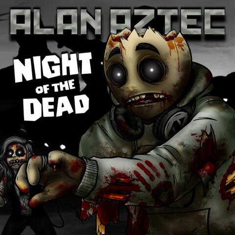 NIGHT OF THE DEAD