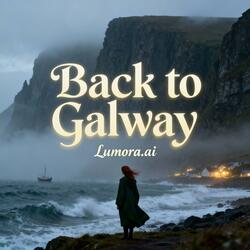 Back to Galway