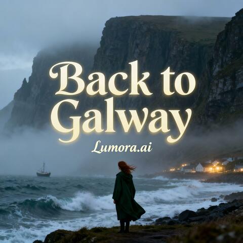 Back to Galway