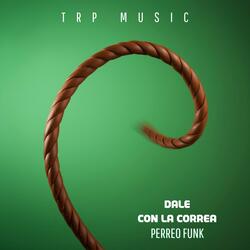 Dale con la correa (Perreo funk)