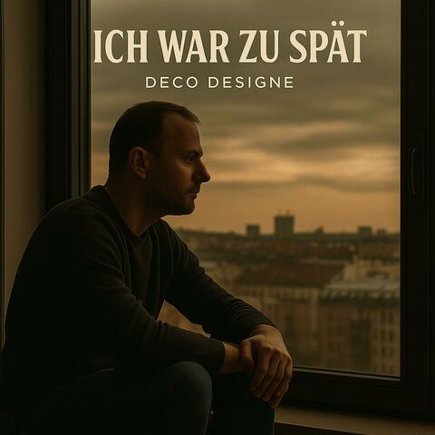 Ich wahr zu spät (Radio Edit)