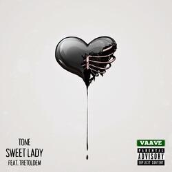 SWEET LADY (feat. TreToldEm)