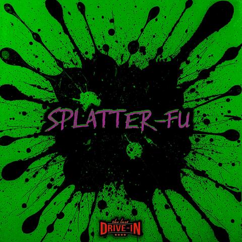Splatter-Fu (Demo)
