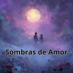 Sombras de Amor