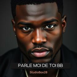 Parle moi de toi BB