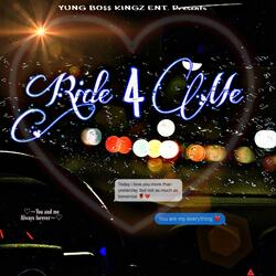 Ride 4 Me