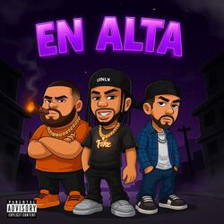 En Alta (feat. Pepin R & Jota 40)