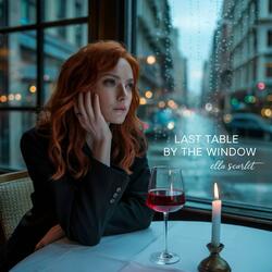 Last Table by the Window