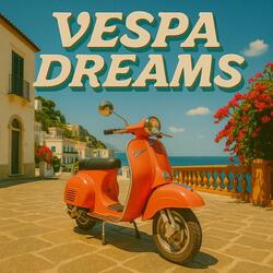 Vespa Dreams