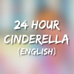 24 Hour Cinderella (English Version)