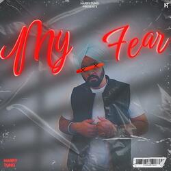 My Fear