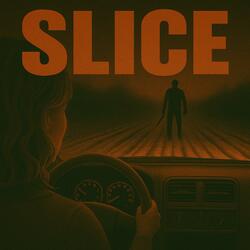 SLICE