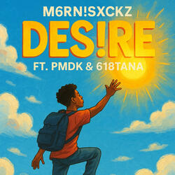 DES!RE (feat. 618tana & PMDK)