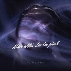 MÁS ALLÁ DE LA PIEL