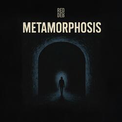 Metamorphosis