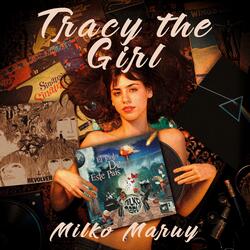 Tracy the girl