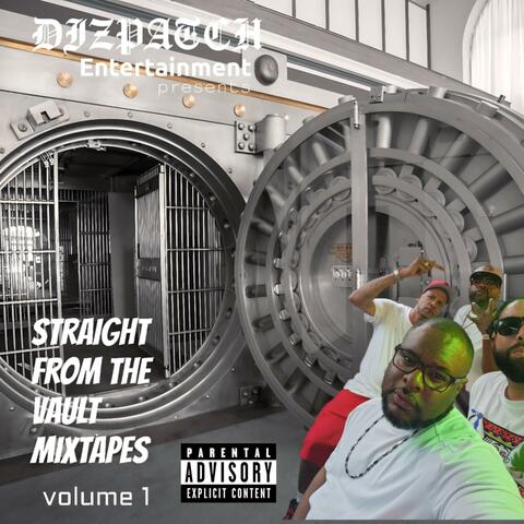 Straight From The Vault Mixtape Volume 1