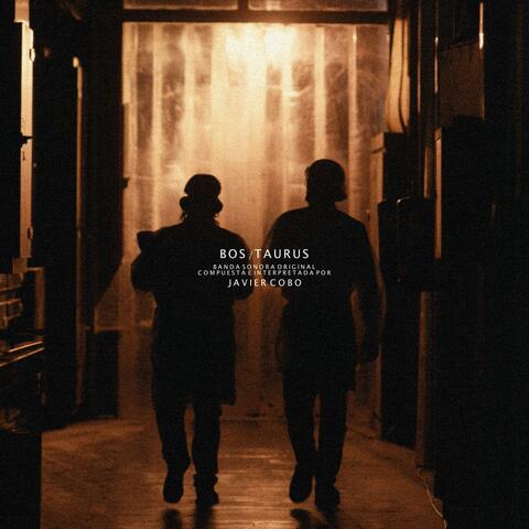 BOS / TAURUS (Banda Sonora Original)