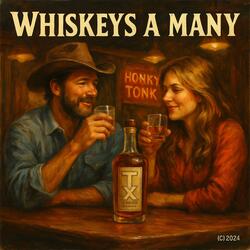 Whiskeys a Many