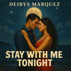 Stay With Me Tonight (Side A V.2)