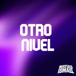 Otro Nivel (AfterMix)