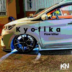 Kyofika (Flow killer)