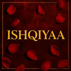 Ishqiyaa