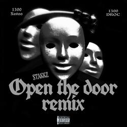 Open the door (feat. 1300 Savvo & Stakkz) (remix)