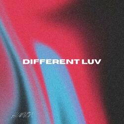 DIFFERENT LUV